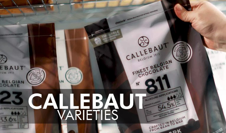 Callebaut Chocolate Varieties and their uses