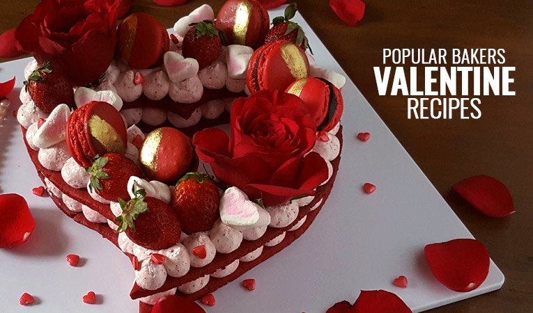 Popular Bakers and Their Favourite Valentine's Day Dessert Recipes